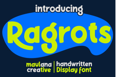 Ragrots Handwritten Display Font