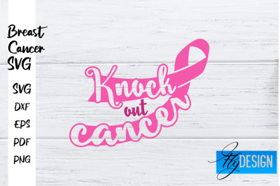 Breast Cancer Awareness SVG | Breast Cancer Quotes SVG | Breast Cancer