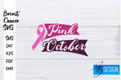 Breast Cancer Awareness SVG | Breast Cancer Quotes SVG | Breast Cancer