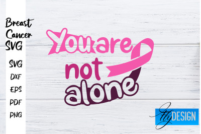 Breast Cancer Awareness SVG | Breast Cancer Quotes SVG | Breast Cancer