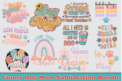 Funny Dog Mom Graphic Bundle
