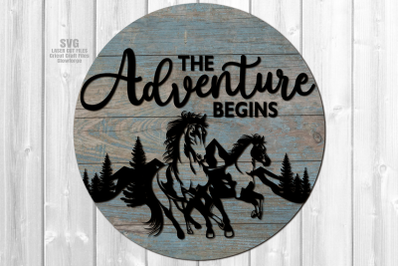 The Adventure Begins SVG Laser Cut Files | Wild Horses SVG