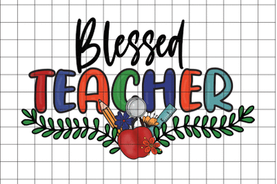 Blessed Teacher Graphic Design