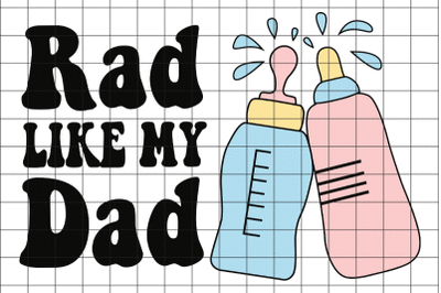 Rad Like My Dad SVG Design