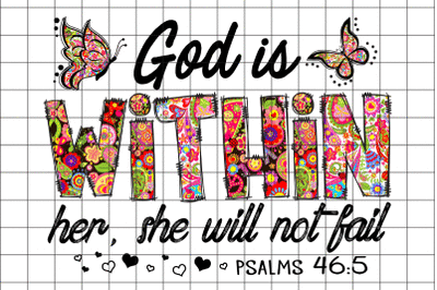 God is Within Her She Will Not Fail Graphic Design