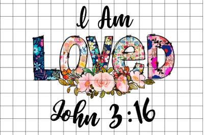 I Am Loved John Graphic Design