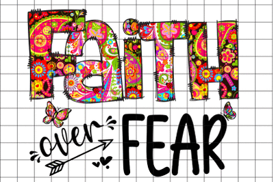 Faith Over Fear Graphic Design