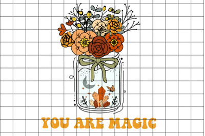 You Are Magic Flower Graphic Design