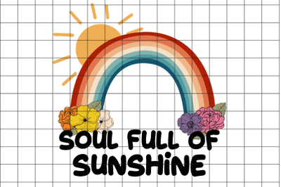 Rainbow Soul Full Of Sunshine PNG Graphic Design