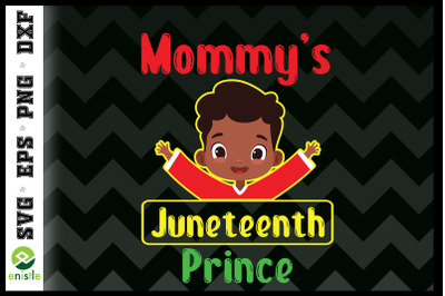 Kids Mommy&#039;s Juneteenth Prince