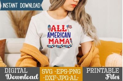 All American Mama SVG cut files