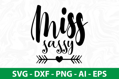 miss sassy svg