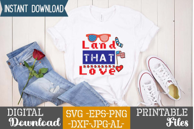 Land That Love SVG cut files