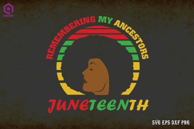 Remembering My Ancestors Juneteenth 1865