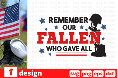 Remember our fallen who gave all SVG Cut File