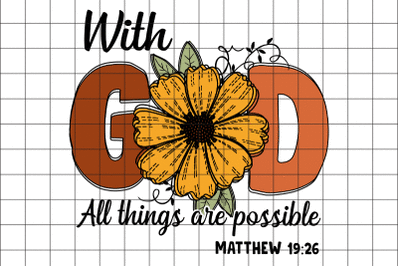 With God All Things Are Possible PNG Graphic Design