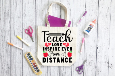 Teach love inspire even from a distance