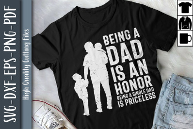 Being A Single Dad Is Priceless