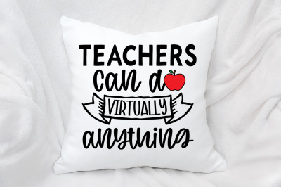 Teachers can do virtually anything