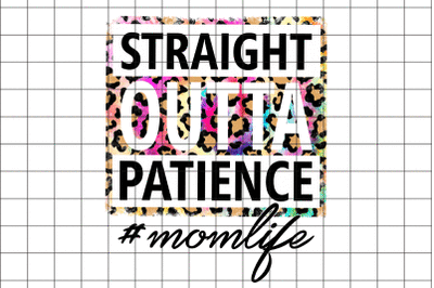 Straight Outta Patience Graphic Design