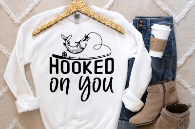 Hooked on you