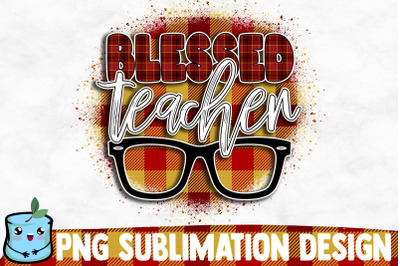 Blessed Teacher Sublimation Design