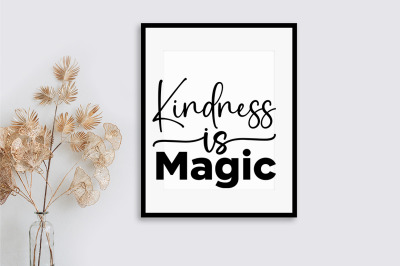 Kindness is magic