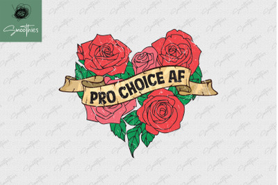 Pro Choice Af Pro Abortion Feminist PNG