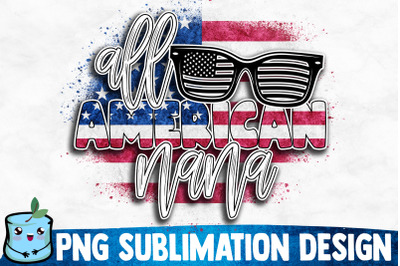 All American Nana Sublimation Design