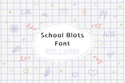 School Blots | Cool Font