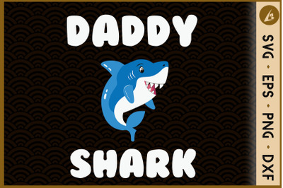 Daddy Shark Father day Funny Shark