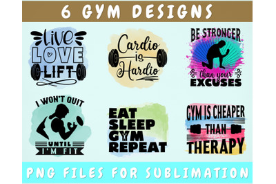 Gym Sublimation Designs Bundle, 6 Gym Quotes PNG Files, Gym Sayings PN