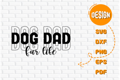 Funny Design Dog Dad Fur Life Gift