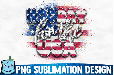 Hooray For The USA Sublimation Design