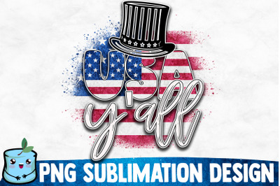 USA Y&#039;all Sublimation Design