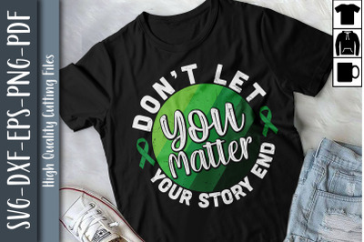 You Matter Don&#039;t Let Your Story End