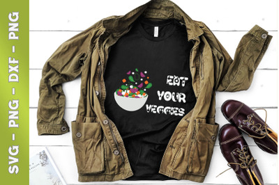 Eat Your Veggies Funny Cute Vegan Gifts