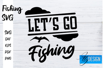 Fishing SVG | Fishman SVG | Funny Quotes SVG