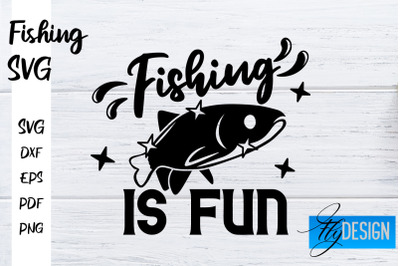 Fishing SVG | Fishman SVG | Funny Quotes SVG