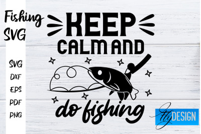 Fishing SVG | Fishman SVG | Funny Quotes SVG