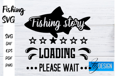 Fishing SVG | Fishman SVG | Funny Quotes SVG