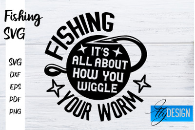 Fishing SVG | Fishman SVG | Funny Quotes SVG