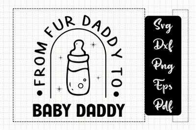 From Fur Daddy To Baby Daddy