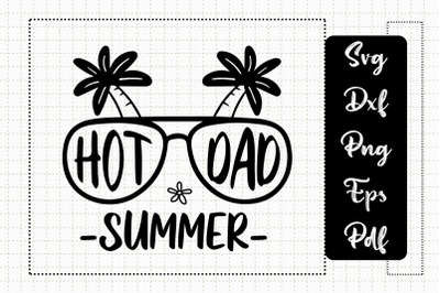 Design For Dad - Hot Dad Summer