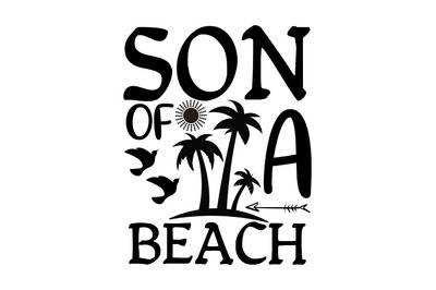 Son of a beach svg cutting file