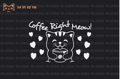 Coffee Right Meow