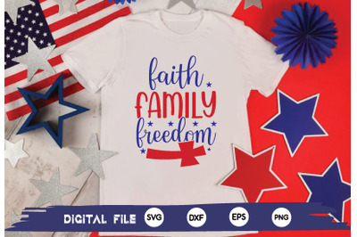 faith family freedom