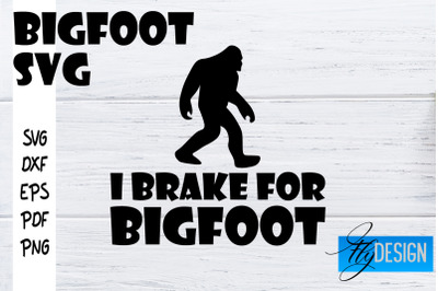 Bigfoot SVG | Yeti SVG | Funny Quotes SVG