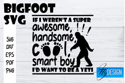 Bigfoot SVG | Yeti SVG | Funny Quotes SVG