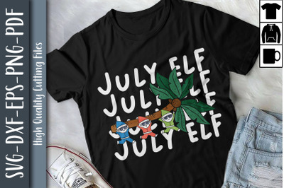 Funny July Elf Christmas In July